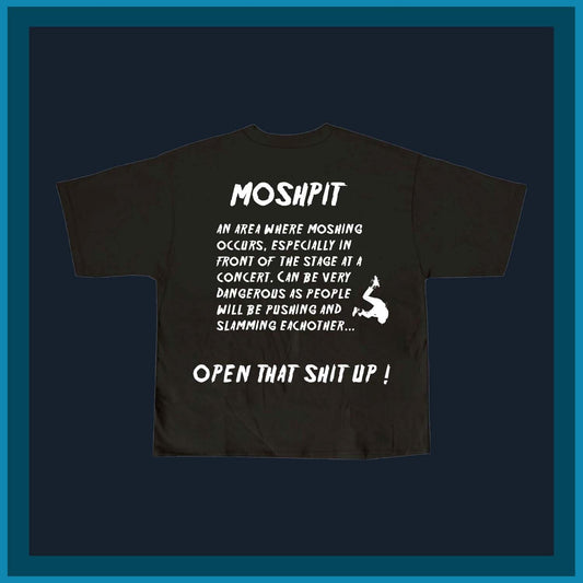 Moshpit shirt